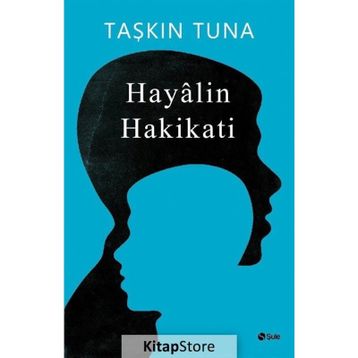 Hayalin Hakikati - Taşkın Tuna