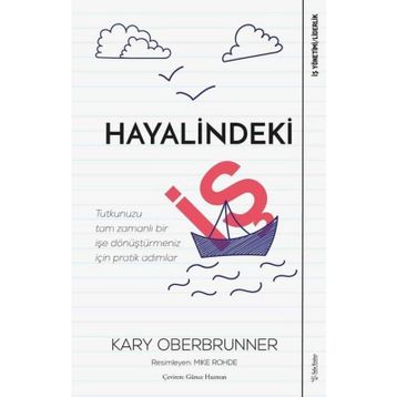 Hayalindeki İş - Kary Oberbrunner