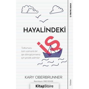 Hayalindeki İş - Kary Oberbrunner