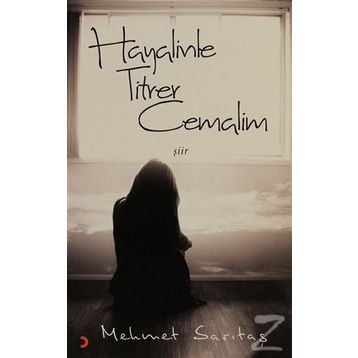 HAYALINLE TITRER CEMALIM - MEHMET SARITAŞ