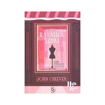 HAYALLER ŞEHRİ - JOHN CHEEVER