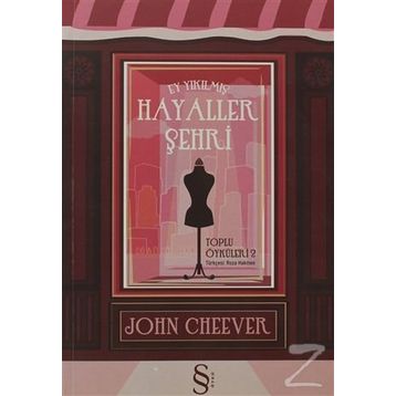 HAYALLER ŞEHRİ - JOHN CHEEVER
