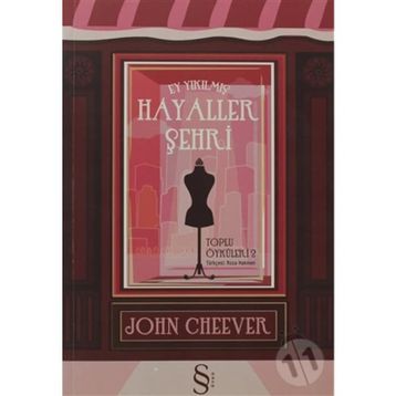 HAYALLER ŞEHRİ - JOHN CHEEVER