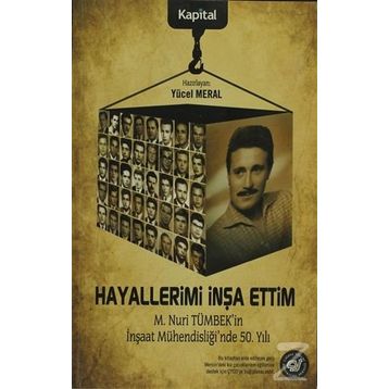 HAYALLERIMI İNŞA ETTIM - YÜCEL MERAL