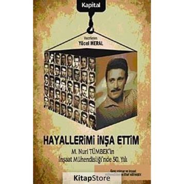 HAYALLERIMI İNŞA ETTIM - YÜCEL MERAL