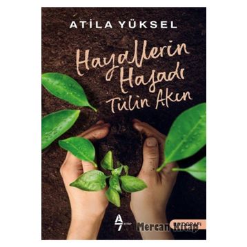 Hayallerin Hasadı - Tülin Akın
