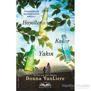Hayallerin Kadar Yakın - Donna VanLiere