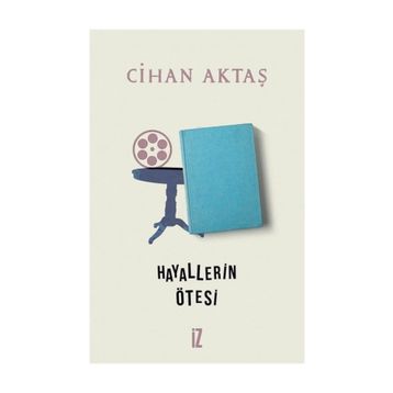 Hayallerin Ötesi - Cihan Aktaş
