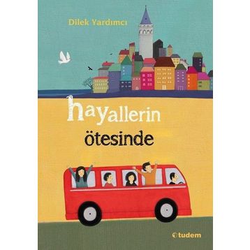 Hayallerin Ötesinde - Dilek Yardımcı