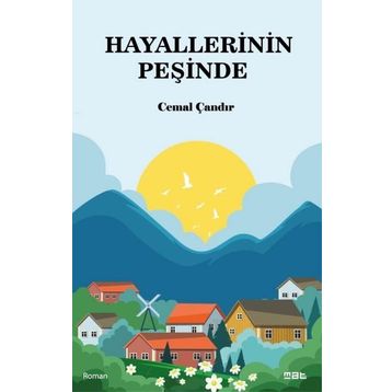 Hayallerinin Peşinde Mat Kitap