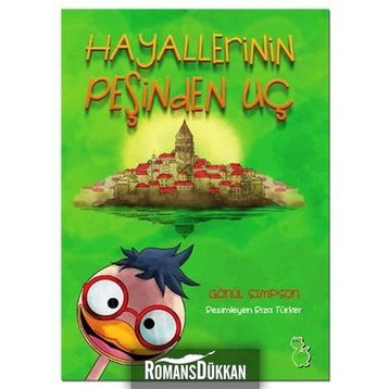 Hayallerinin Peşinden Uç - Gönül Simpson