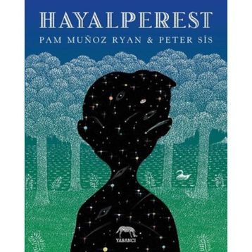 HAYALPEREST - PAM MUNOZ RYAN;PETER SIS