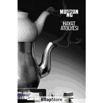HAYAT ATÖLYESİ - MURATHAN MUNGAN