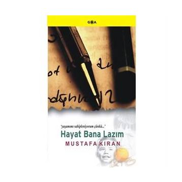 HAYAT BANA LAZIM - MUSTAFA KIRAN