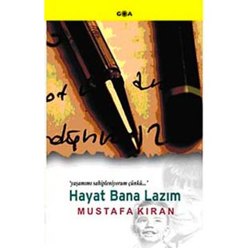 HAYAT BANA LAZIM - MUSTAFA KIRAN
