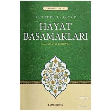 Hayat Basamakları - Hace Yusuf El-Hemedani
