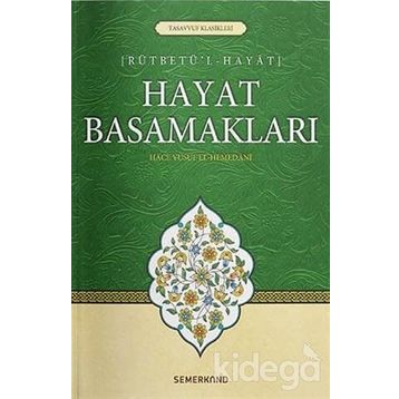 Hayat Basamakları - Hace Yusuf El-Hemedani