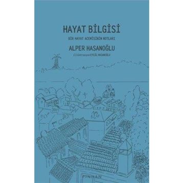 Hayat Bilgisi Alper Hasanoğlu