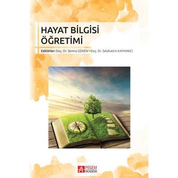 Hayat Bilgisi Öğretimi - Sabri Sidekli
