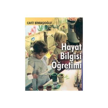 Hayat Bilgisi Öğretimi - Sabri Sidekli