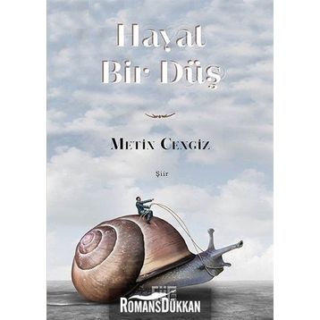 Hayat Bir Düş - Metin Cengiz