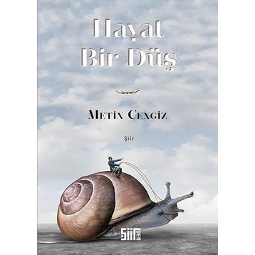 Hayat Bir Düş - Metin Cengiz