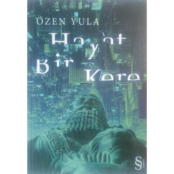 HAYAT BIR KERE - ÖZEN YULA