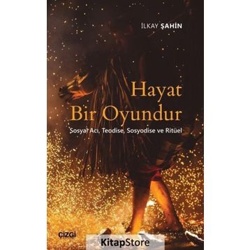 Hayat Bir Oyundur - İlkay Şahin