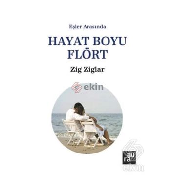 Hayat Boyu Flört - Zig Ziglar