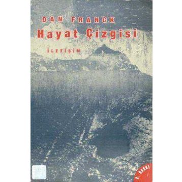 HAYAT ÇİZGİSİ - DAN FRANCK