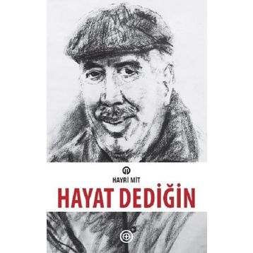 Hayat Dediğin - Hayri Mit