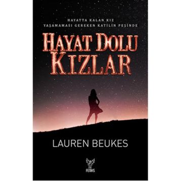 Hayat Dolu Kızlar - Lauren Beukes