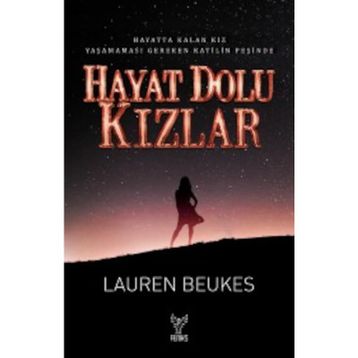 Hayat Dolu Kızlar - Lauren Beukes