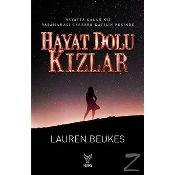 Hayat Dolu Kızlar - Lauren Beukes