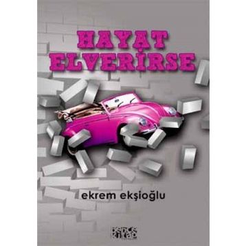 HAYAT ELVERIRSE - EKREM EKŞİOĞLU
