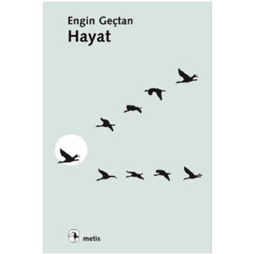 HAYAT - ENGIN GENÇTAN