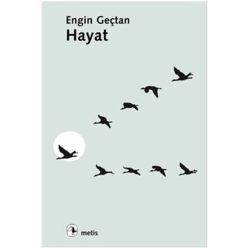 HAYAT - ENGIN GENÇTAN