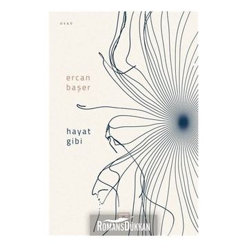 Hayat Gibi / Ercan Başer