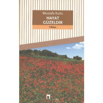HAYAT GÜZELDİR - İCLAL AYDIN