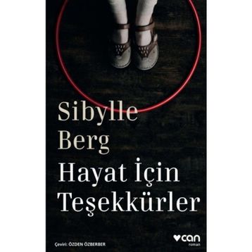 Hayat için Teşekkürler - Sibylle Berg