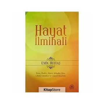 HAYAT İLMİHALİ - EMIN ULUTAŞ