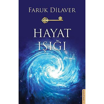 Hayat Işığı - Faruk Dilaver