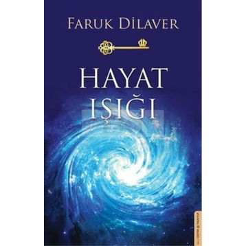 Hayat Işığı - Faruk Dilaver