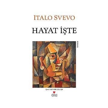HAYAT İŞTE - ITALO SVEVO