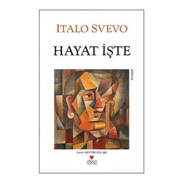 HAYAT İŞTE - ITALO SVEVO