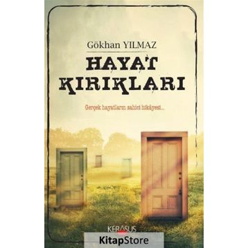 Hayat Kırıkları - Gökhan Yılmaz