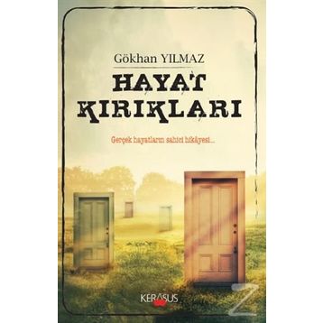 Hayat Kırıkları - Gökhan Yılmaz