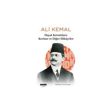Hayat Kırıntıları: Kerime ve Diğer Hikayeler Hece Yayınları