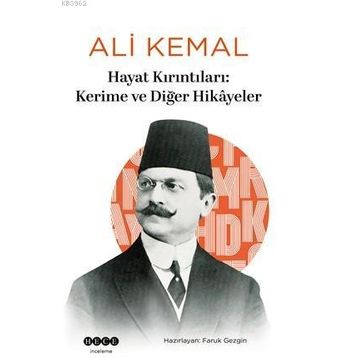Hayat Kırıntıları: Kerime ve Diğer Hikayeler Hece Yayınları