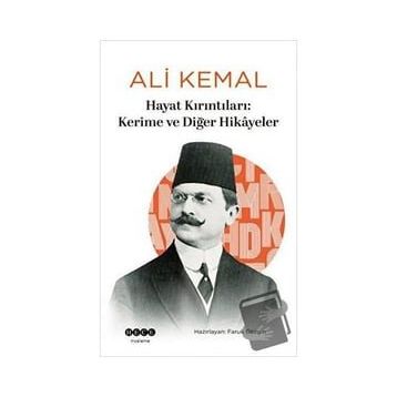 Hayat Kırıntıları: Kerime ve Diğer Hikayeler Hece Yayınları